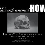 Buffalo’3 とCoyote milk store の2マン・イベントが下北沢SHELTERで開催!