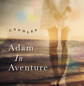 CANDLES_Adam In Aventure_jacket